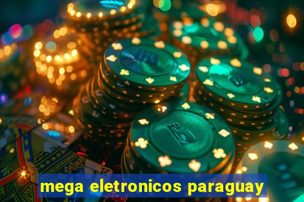 mega eletronicos paraguay